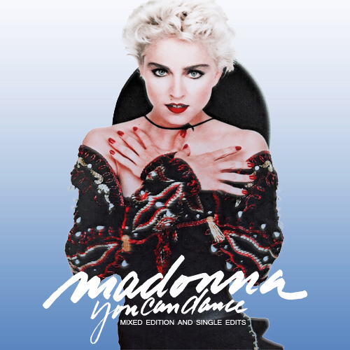 Madonna FanMade Covers: You Can Dance - Mixed Edition and Single Edits